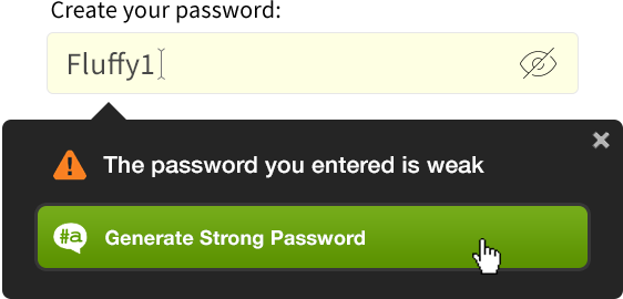 Generate strong passwords.